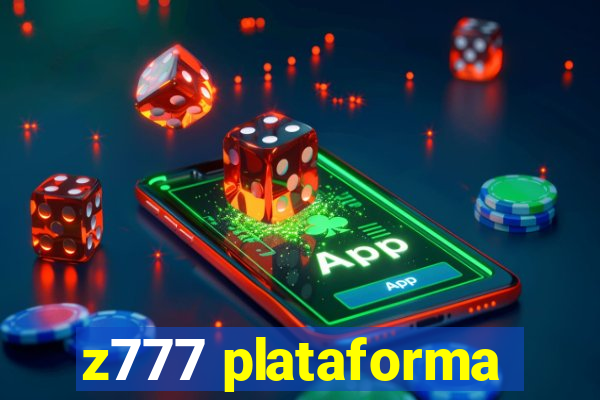 z777 plataforma